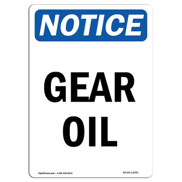 Signmission OSHA Notice Sign, Gear Oil, 5in X 3.5in Decal, 10PK, 3.5" W, 5" H, Portrait, PK10 OS-NS-D-35-V-13095-10PK - main